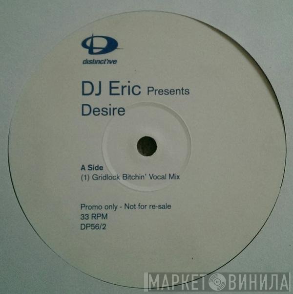 DJ Eric - Desire