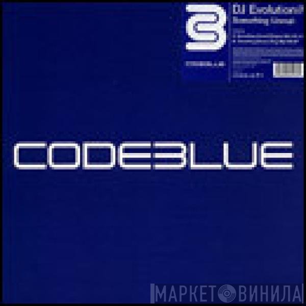 DJ Evolution - Something Unreal