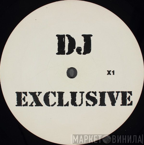  - DJ Exclusive