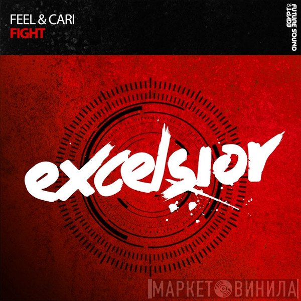 DJ Feel & Cari   - Fight