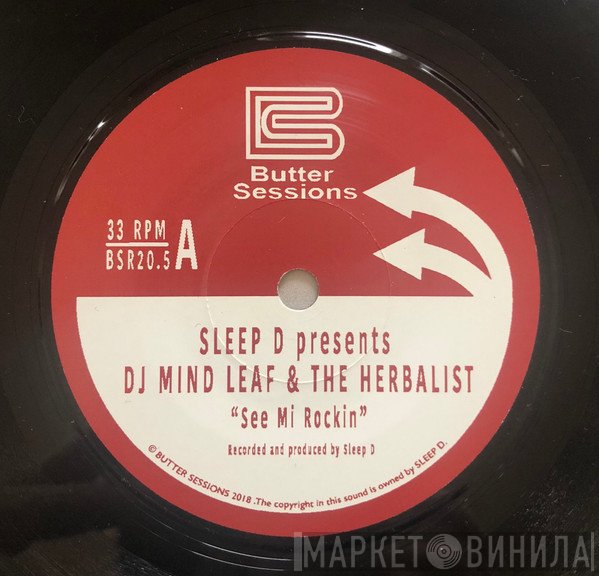 DJ Fett Burger, DJ Mind Leaf & The Herbalist - See Mi Rockin / Birger's Dense Ricanstruced Melbourne RMixThree 7inch Versan