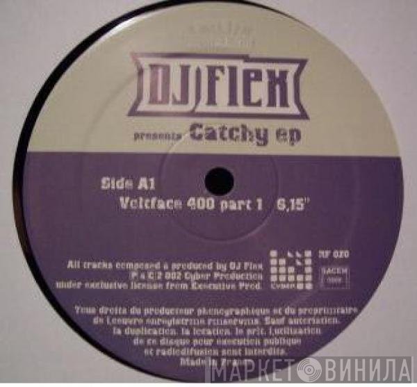 DJ Flex  - Catchy ep