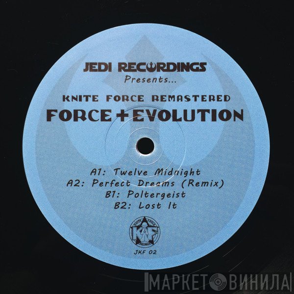 DJ Force & The Evolution  - Kniteforce Remastered: Force + Evolution