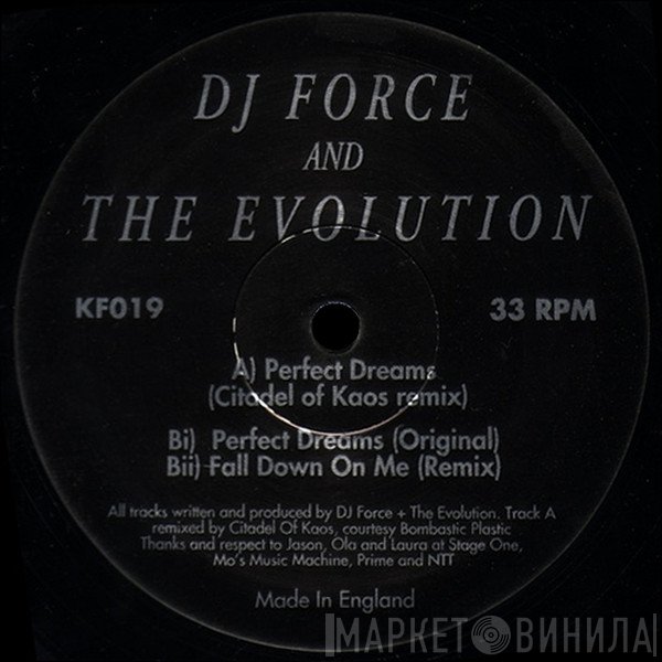 DJ Force & The Evolution  - Perfect Dreams (Remix)