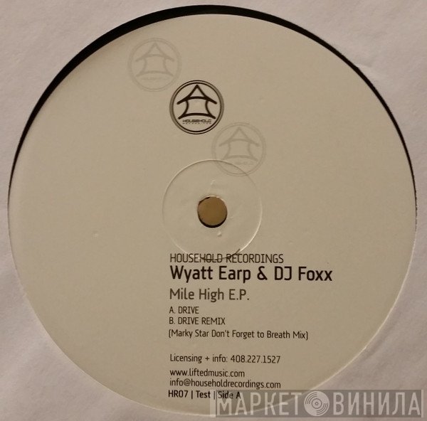 DJ Foxx, Wyatt Earp - Mile High EP