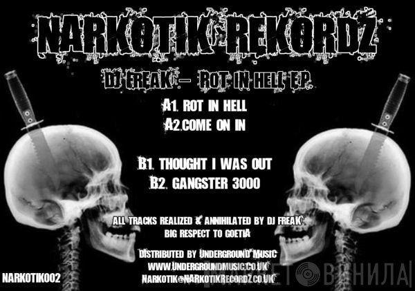 DJ Freak  - Rot In Hell E.P.
