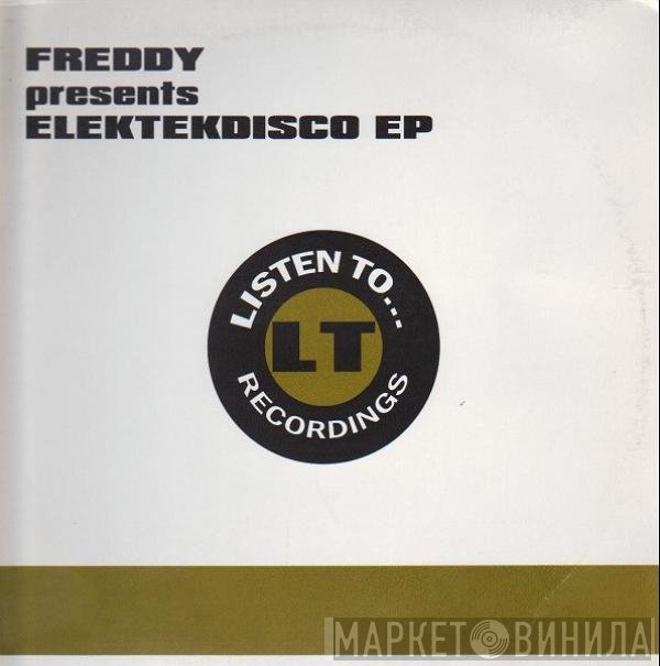 DJ Freddy  - Elektekdisco EP