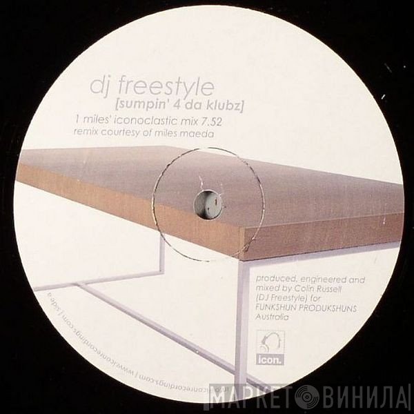 DJ Freestyle  - Sumpin' 4 Da Klubz
