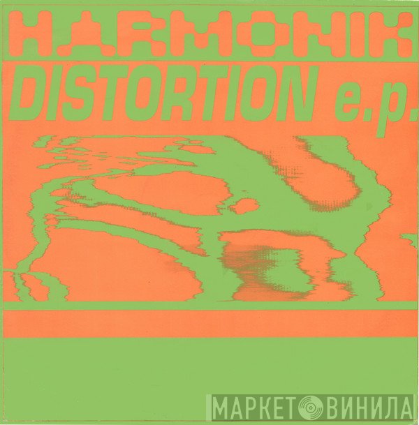DJ Freshtrax, DJ H.M.S. - Harmonik Distortion E.P.