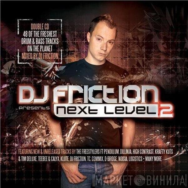 DJ Friction  - Next Level 2