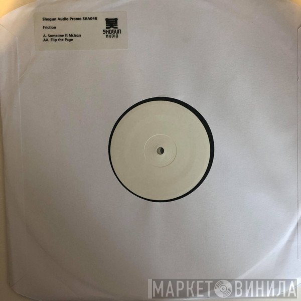DJ Friction - Someone/Flip The Page