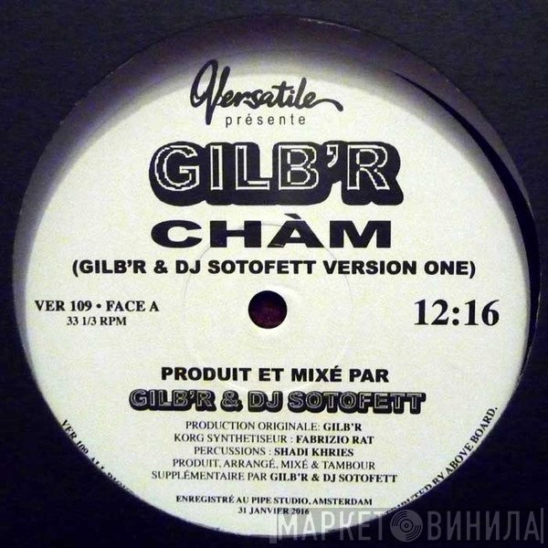 DJ Gilb'R - Chàm