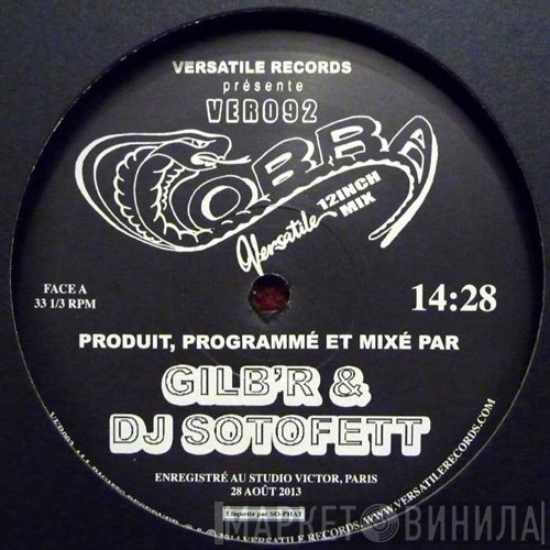 DJ Gilb'R, Dj Sotofett - Cobra EP