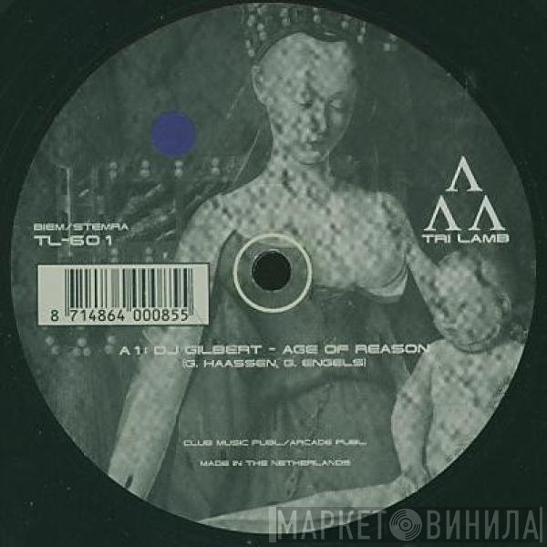 DJ Gilbert - Age Of Reason