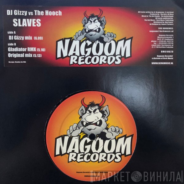 DJ Gizzy, The Hooch  - Slaves