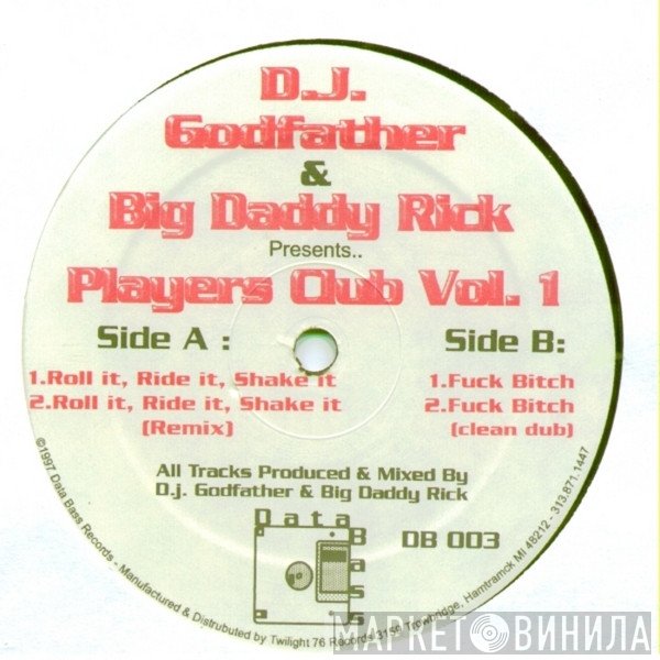 DJ Godfather, Big Daddy Rick - Players Club Vol. 1