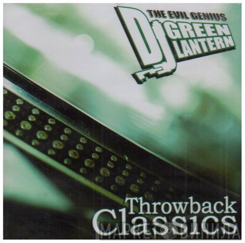 DJ Green Lantern - Throwback Classics