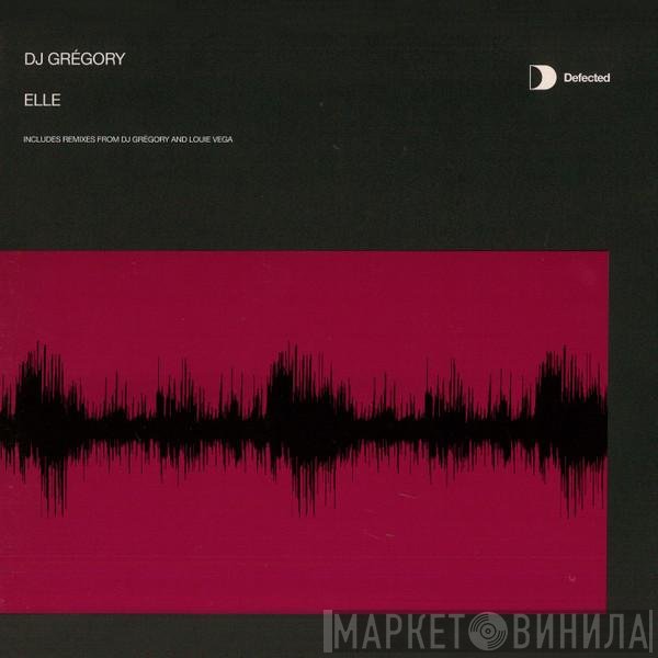 DJ Gregory - Elle