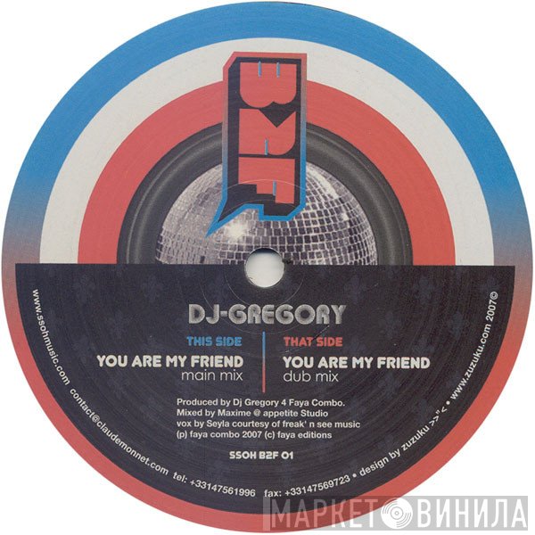 DJ Gregory - You Are My Friend