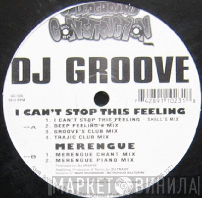 DJ Groove - I Can't Stop This Feeling / Merengue