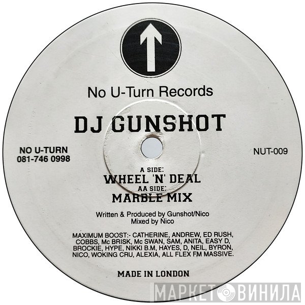 DJ Gunshot - Wheel 'N' Deal