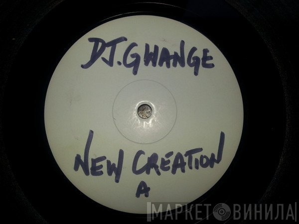 DJ Gwange - New Creation / Vinyl Paradise