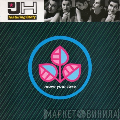 DJ H. Feat. Stefy - Move Your Love
