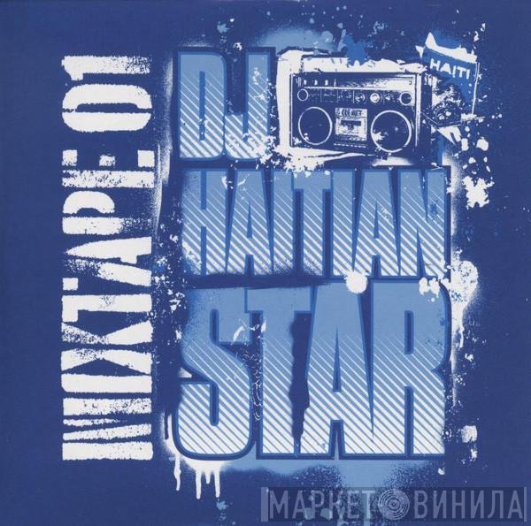 DJ Haitian Star  - Mixtape 01