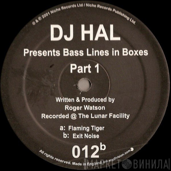 DJ Hal - Bass Lines In Boxes  (Part 1)