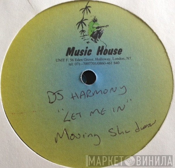 DJ Harmony  - Let Me In
