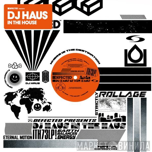 DJ Haus  - In The House