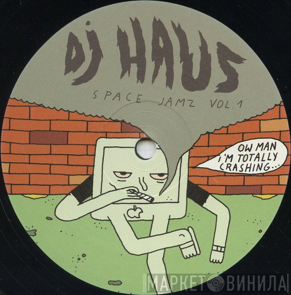 DJ Haus - Space Jamz Vol. 1