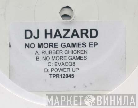 DJ Hazard - No More Games EP