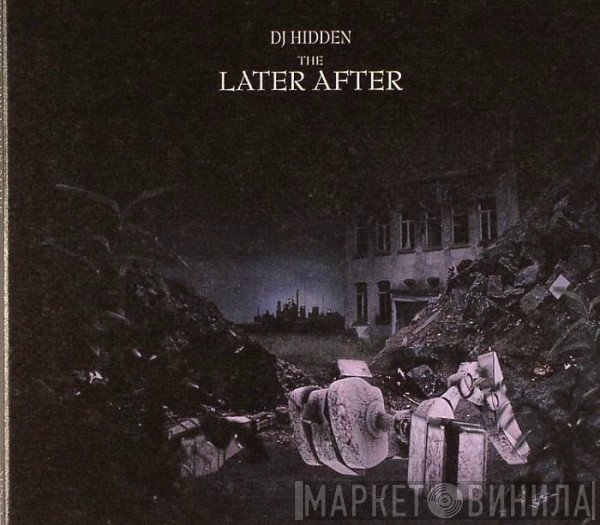 DJ Hidden - The Later After
