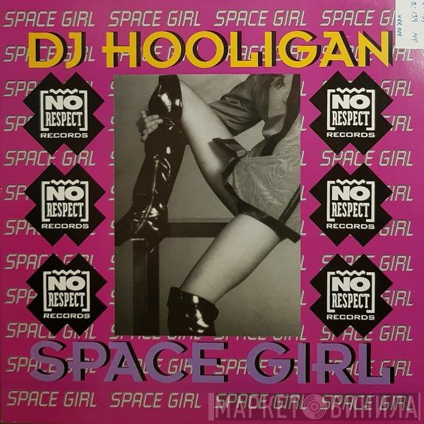 DJ Hooligan - Space Girl