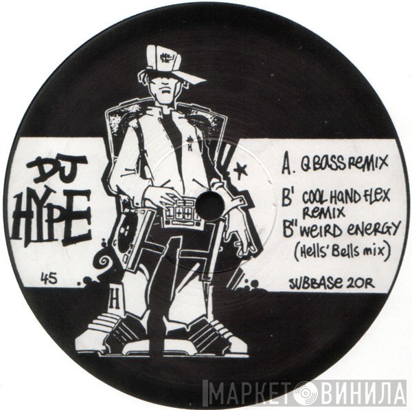 DJ Hype - Shot In The Dark / Weird Energy (Remixes)
