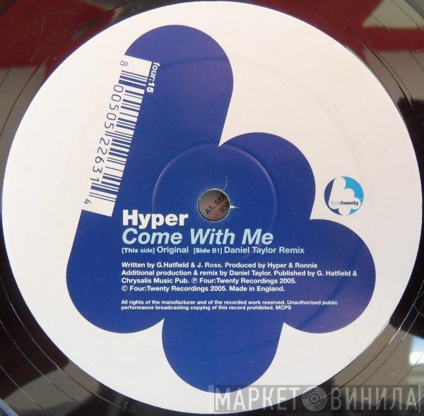 DJ Hyper  - Come With Me