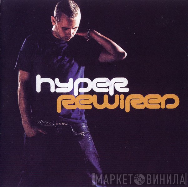 DJ Hyper  - Rewired