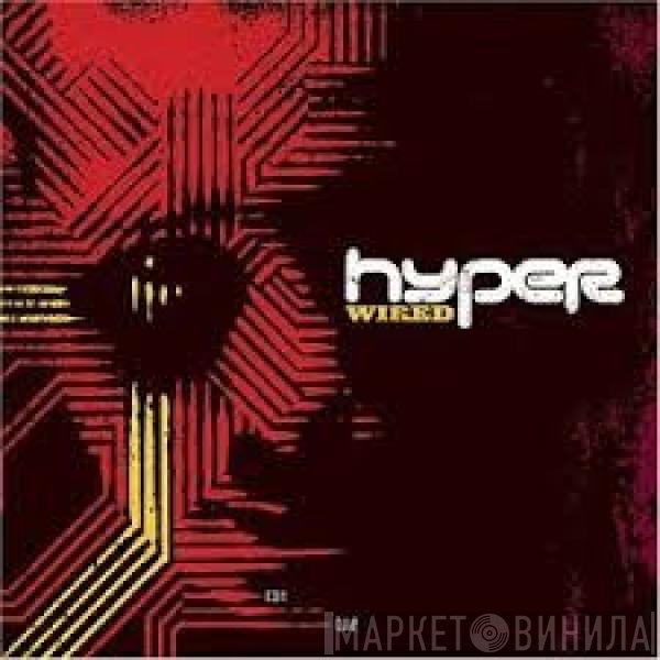 DJ Hyper  - Wired