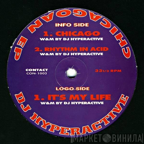 DJ Hyperactive  - Chicagoan EP
