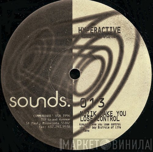 DJ Hyperactive - Muzik Make You Lose Control