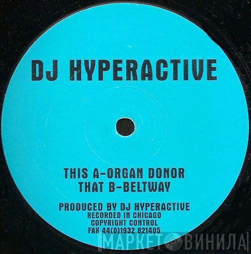 DJ Hyperactive - Organ Donor