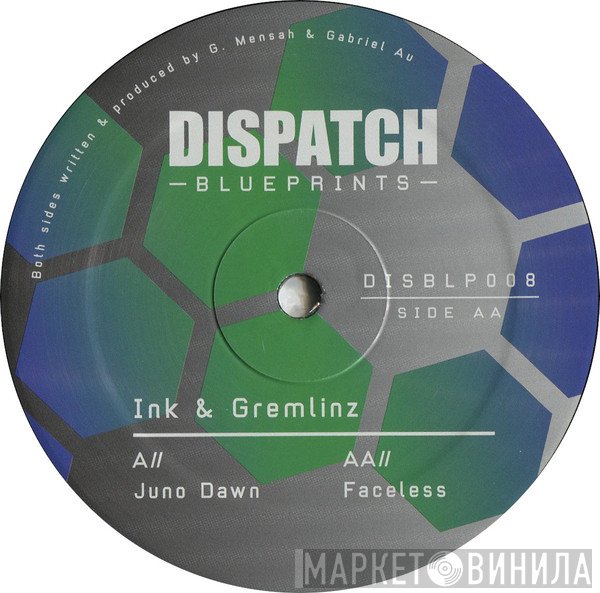 DJ Ink, Gremlinz - Juno Dawn / Faceless