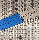 DJ Ink - Mood Music