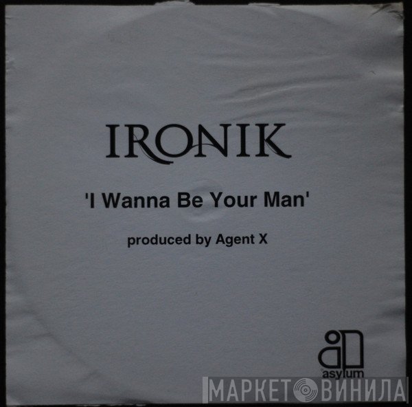DJ Ironik  - I Wanna Be Your Man