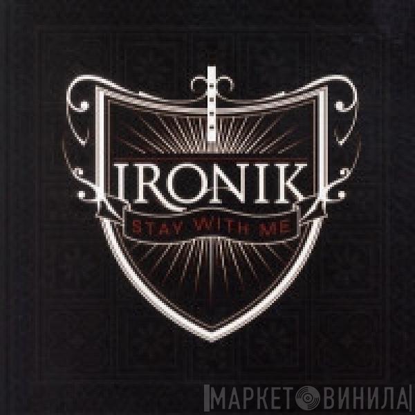 DJ Ironik  - Stay With Me