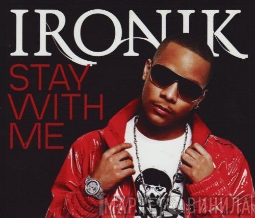 DJ Ironik  - Stay With Me