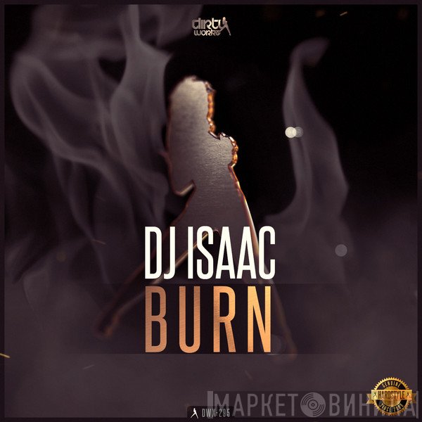 DJ Isaac  - Burn