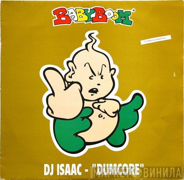DJ Isaac - Dumcore