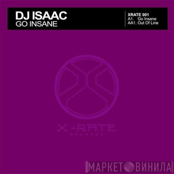 DJ Isaac  - Go Insane